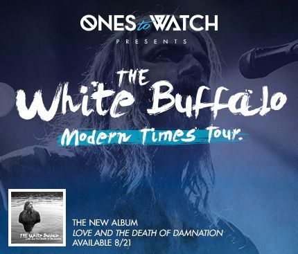 The White Buffalo’s “Modern Times Tour” – Ticket Giveaway