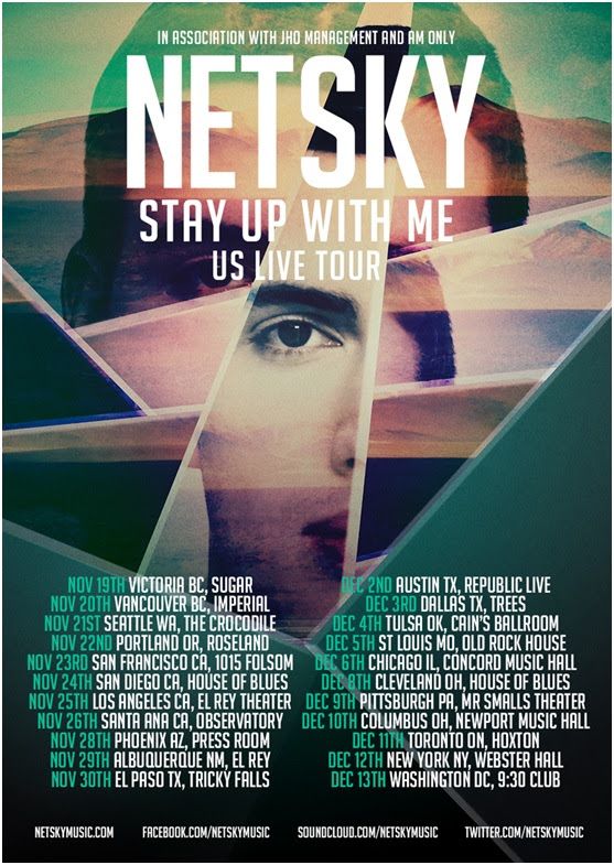 Netsky Stay Up With Me Tour - poster