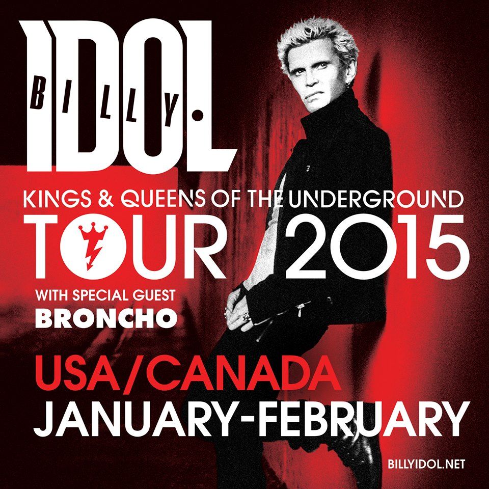 Broncho - Added to Billy Idol Tour - poster