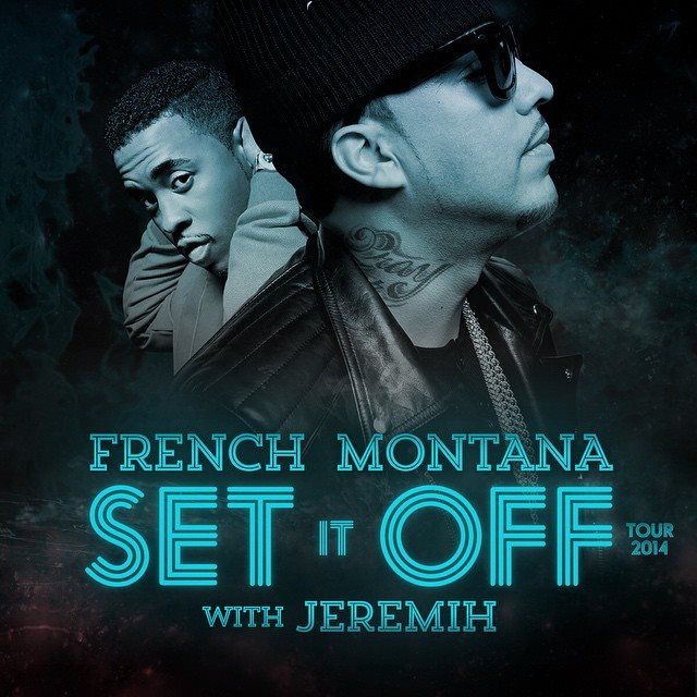 French-Montana-Set-It-Off-Tour-poster
