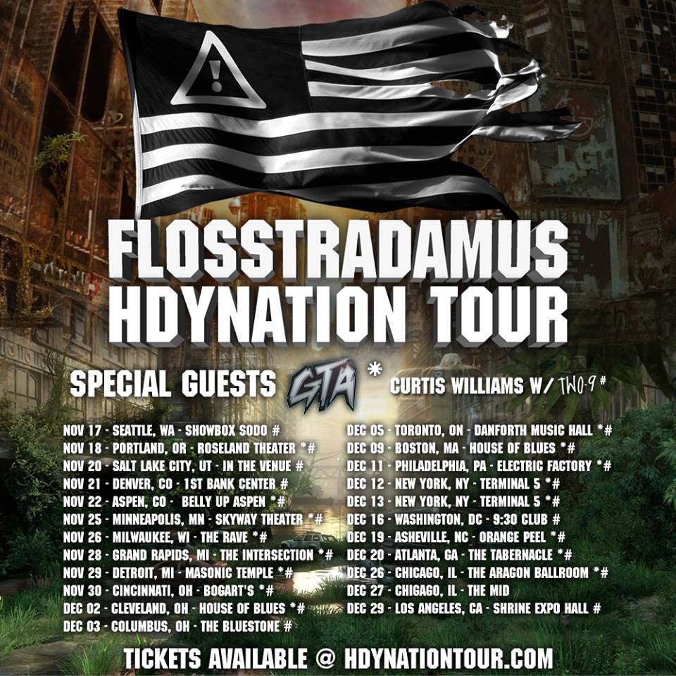 Flosstradamus - Hdynation Tour - poster