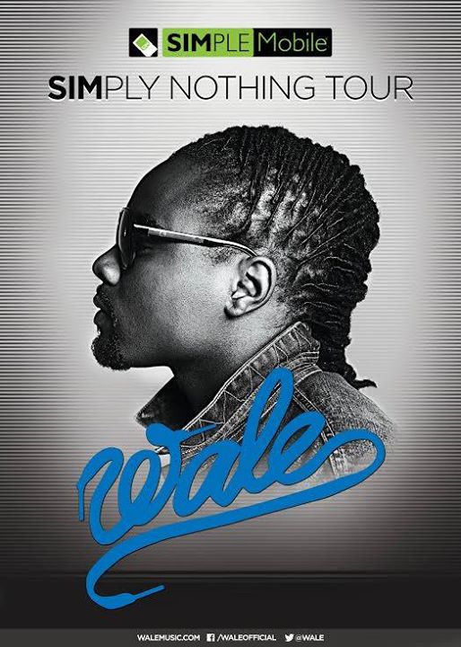 Wale-Simply-Nothing-Tour-poster