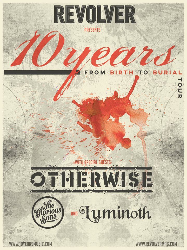 10-Years-From-Birth-To-Burial-Tour-poster