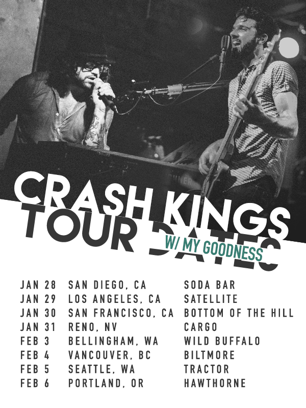 Crash Kings - Tour With My Goodness - poster