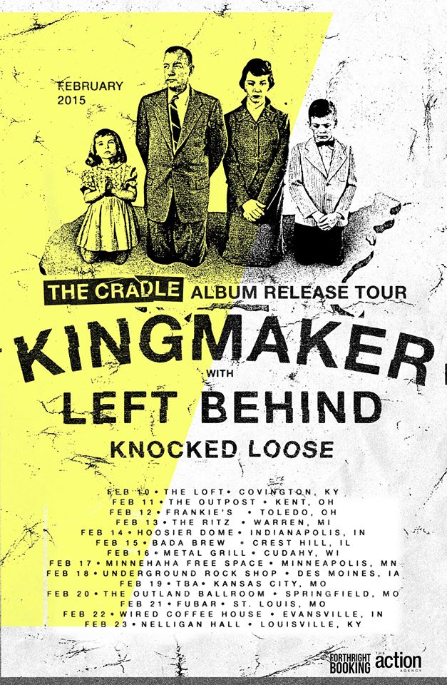 Kingmaker - The Cradle Album Release Tour - poster