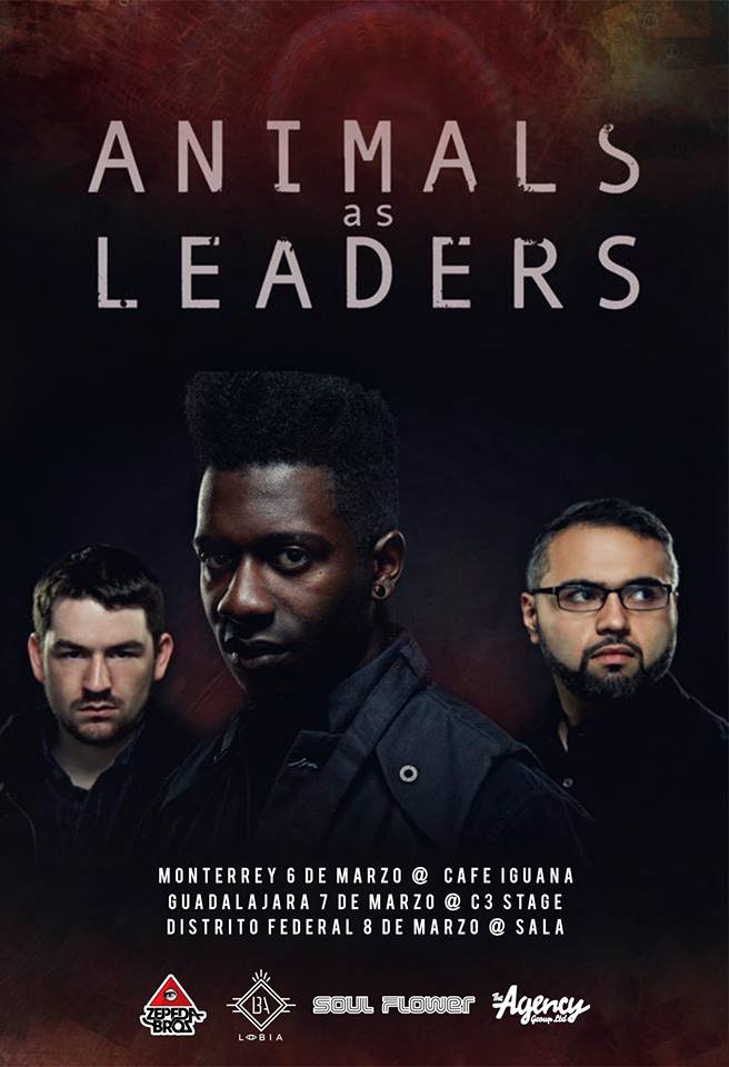 Animals As Leaders - Mexico Tour - 2015 - Poster
