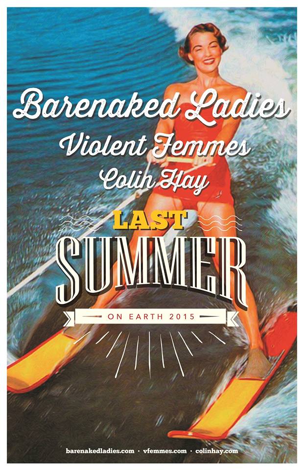Barenaked Ladies - Last Summer On Earth Tour - poster