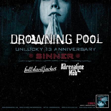Drowning Pool - Second Leg Of Unlucky 13 Anniversary Tour - poster