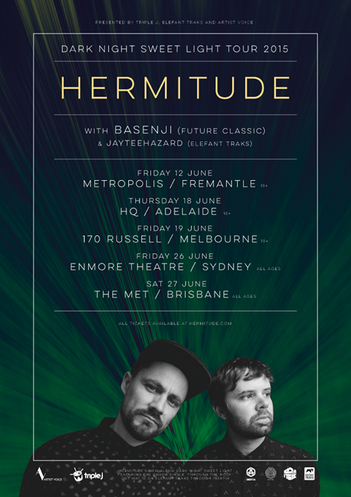 Hermitude - Australian Dark Night Sweet Light Tour - Poster - 2015