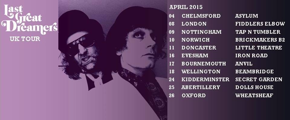 Last Great Dreamers - UK Spring Tour - poster