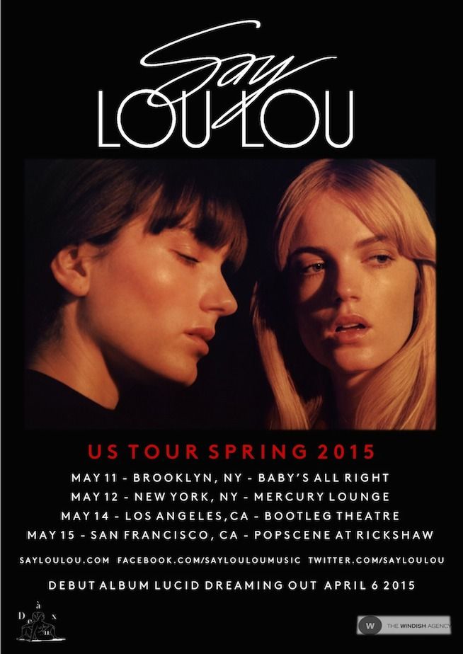 Say Lou Lou - U.S. Tour - Poster  - 2015
