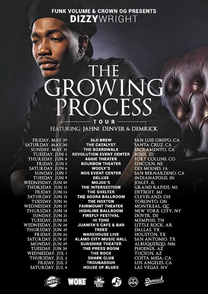 Dizzy Wright - The Growing Process Tour - poster