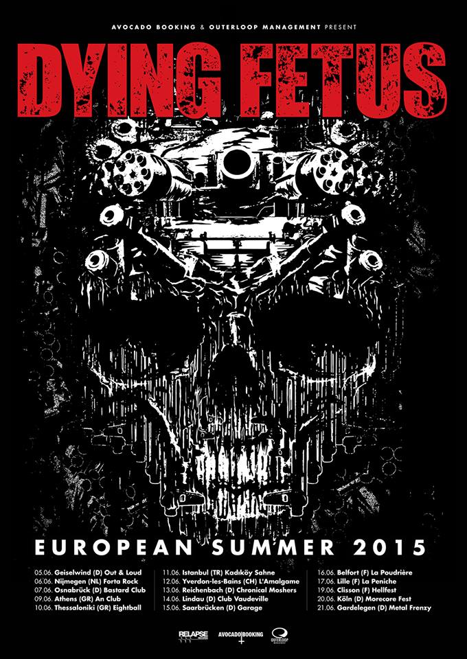 Dying Fetus European Tour 2015