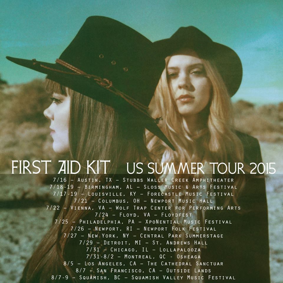 First Aid Kit- 2015 Summer Tour