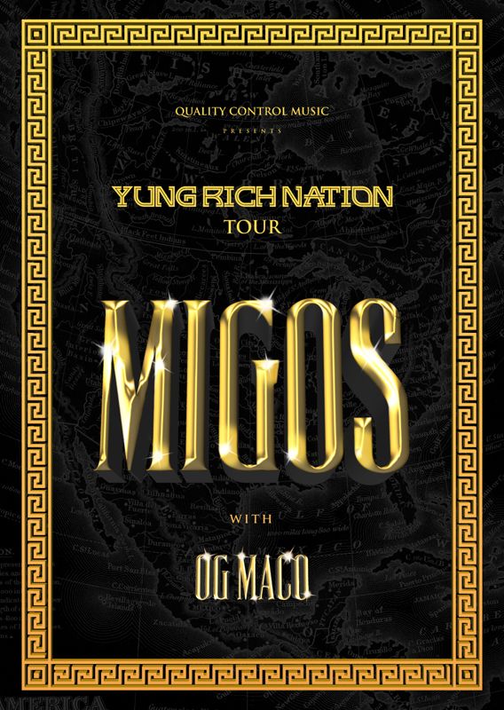 Migos - Yung Rich Nation tour - poster