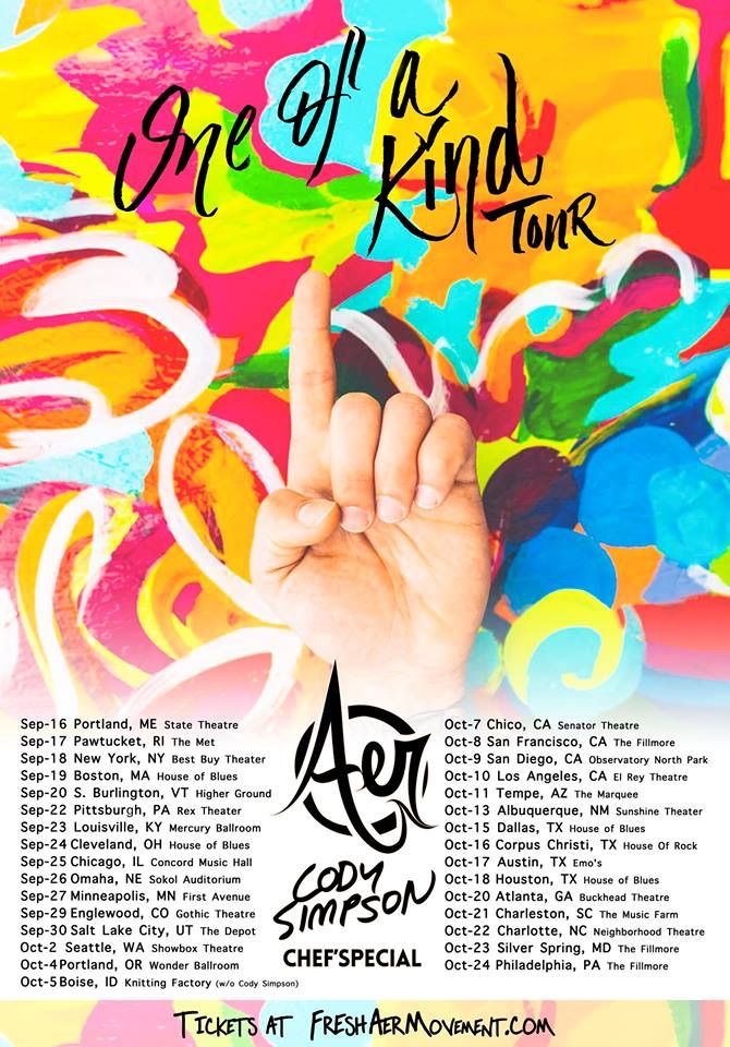 Aer - One of A Kind Tour