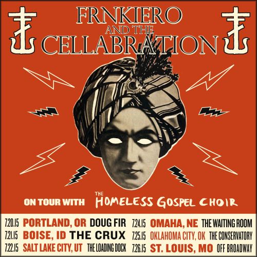 Frnkiero andthe Cellabration - U.S. July Tour 2015 - poster