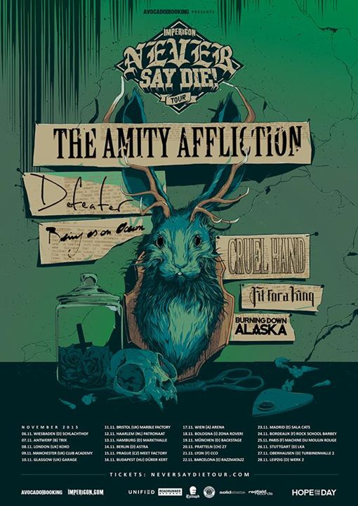 The Amity Affliction - Never Say Die! Tour