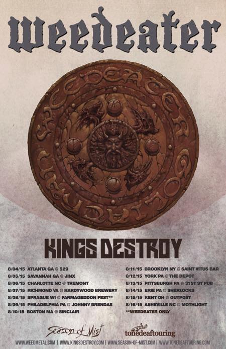 Weedeater:Kings Destory 2015 Tour