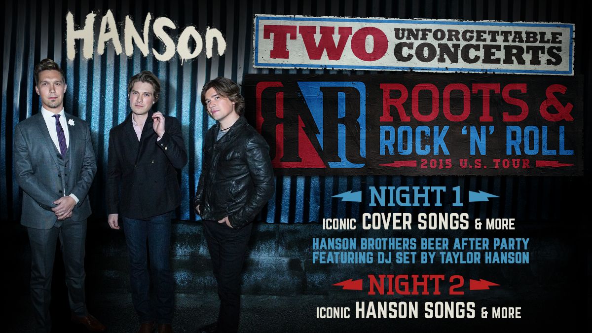 Hanson - Roots & Rock N Roll Tour