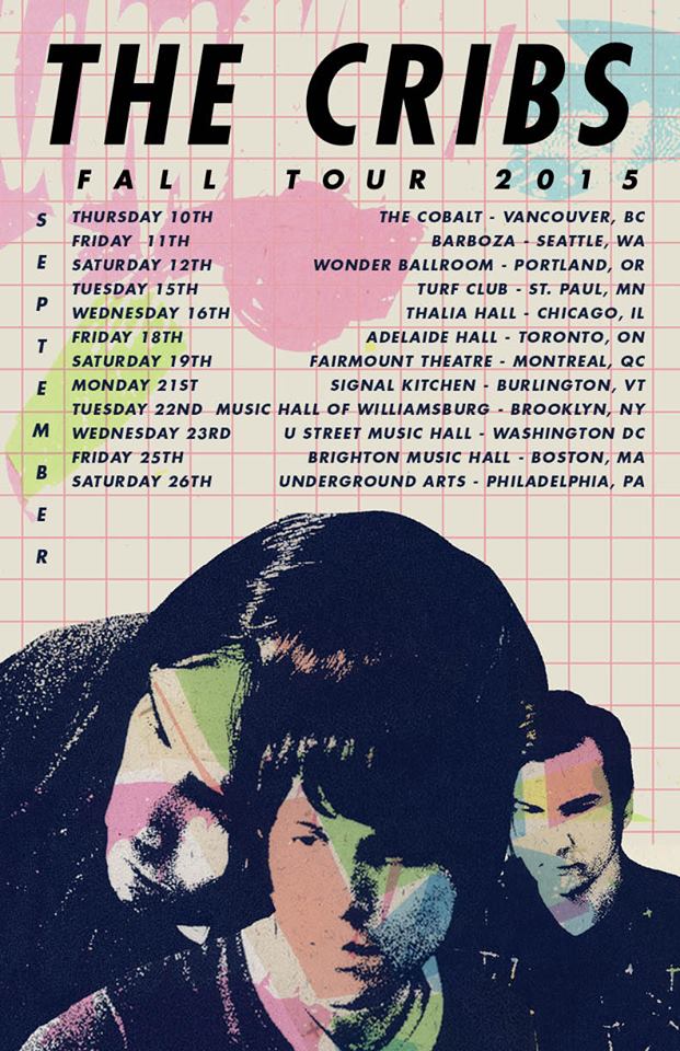 The Cribs - Fall North American Tour 2015 - poster