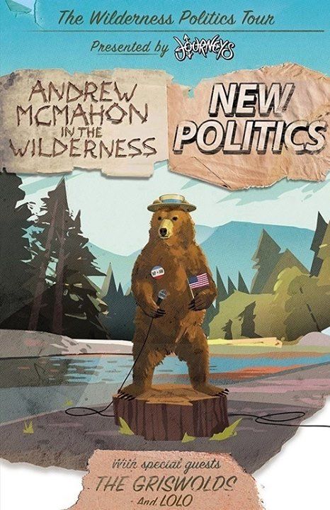 Andrew McMahon in the Wilderness - The Wilderness Politics Tour With New Politics - poster