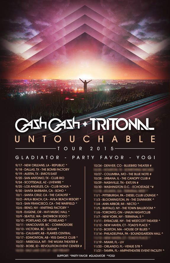 Cash Cash and Tritonal - Untouchable North American Tour - 2015 Tour Poster - New Dates