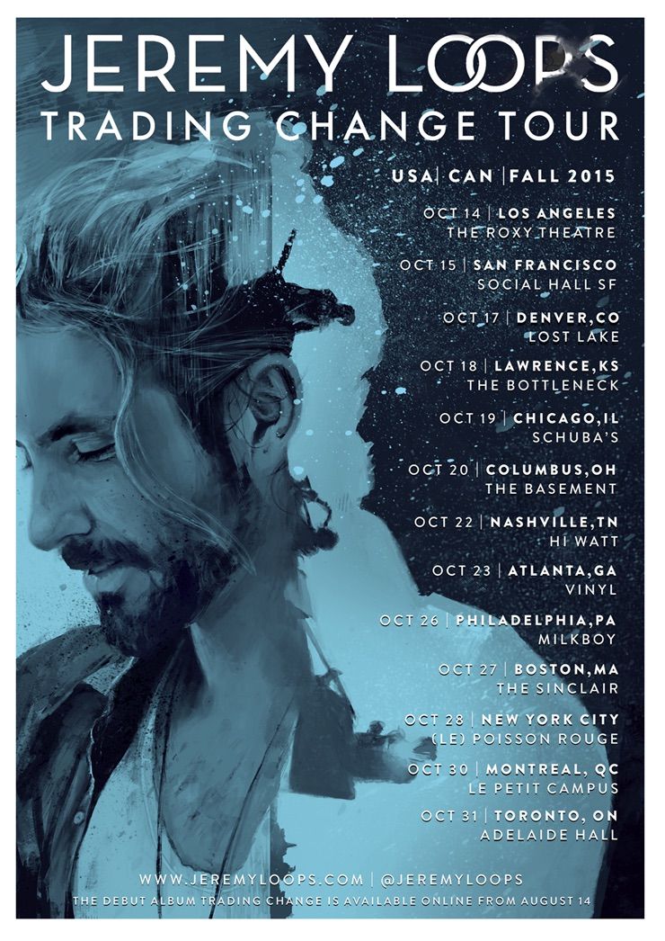 Jeremy Loops - Trading Change North American Tour - 2015 Tour Poster