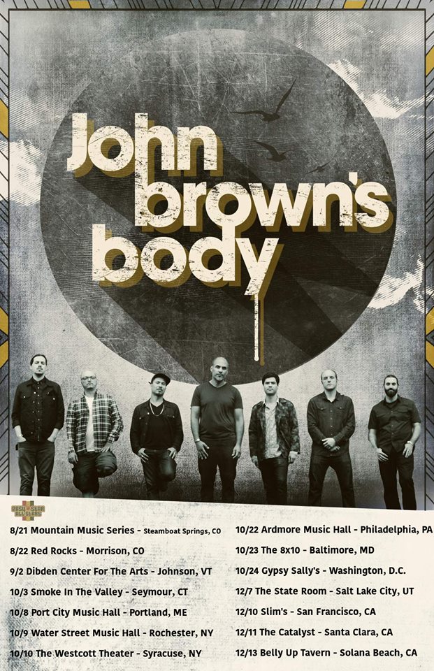John Brown's Body - Fall 2015 Tour