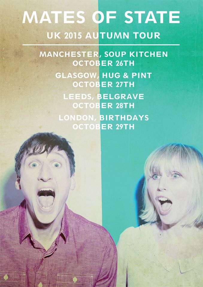 Mates of State - UK Tour