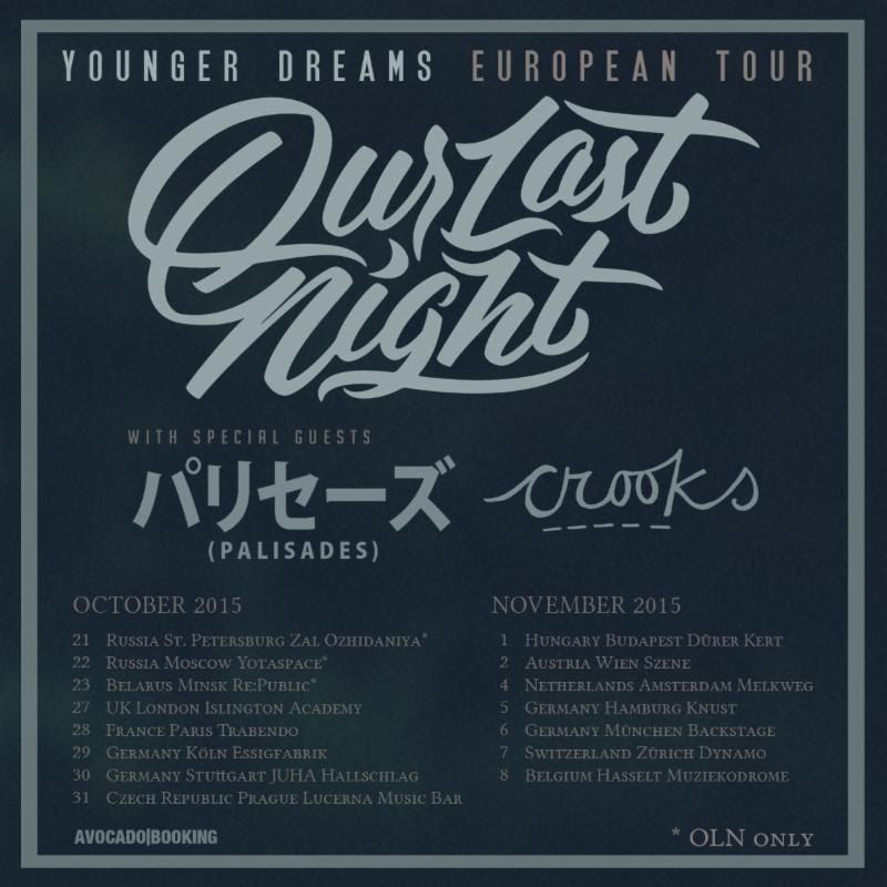 Our Last Night - Younger Dreams European Tour - poster