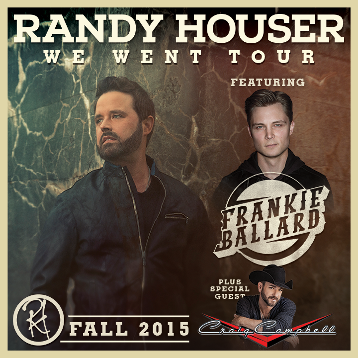 Randy Houser - We Went Tour 2015 - poster