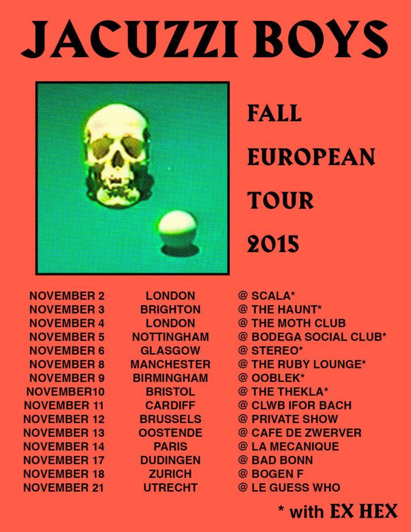 Jacuzzi Boys - Fall European Tour - 2015 Tour Poster