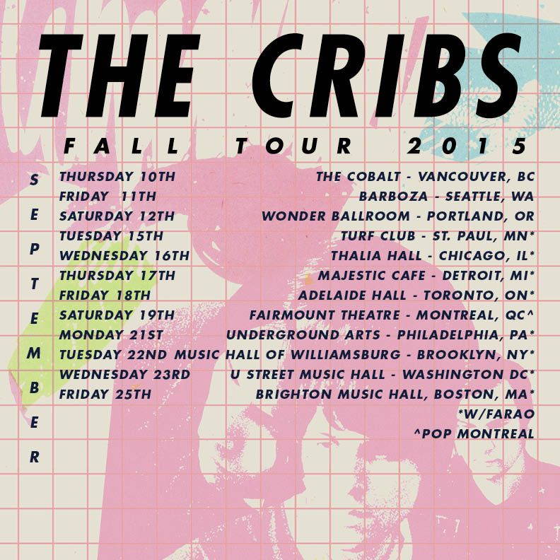 The Cribs - North American Tour - 2015 Tour Poster