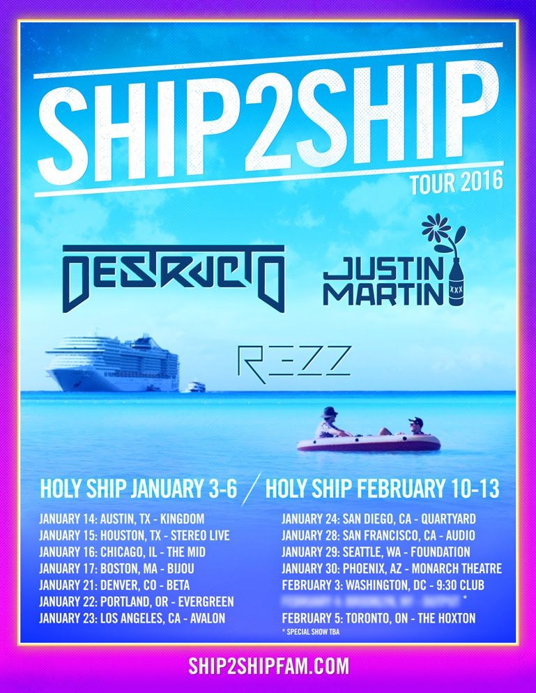 Destructo - Ship2Ship North American Tour - 2016 Tour Poster