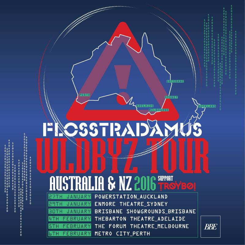 Flosstradamus - WLDBYZ Tour - poster