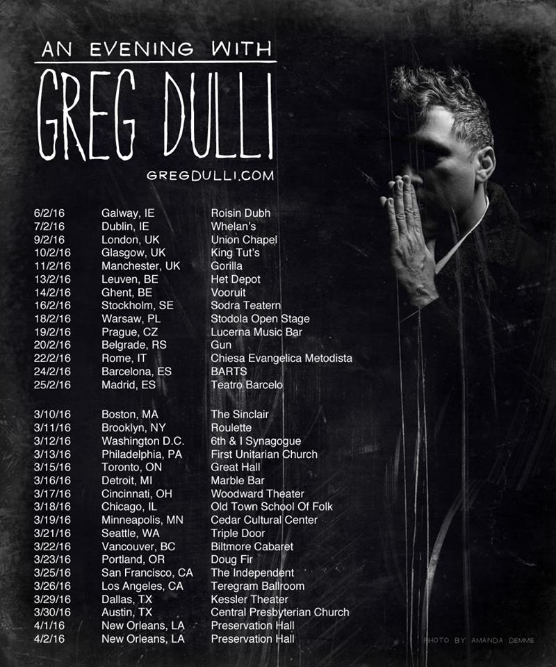 Greg Dull - Spring Tour