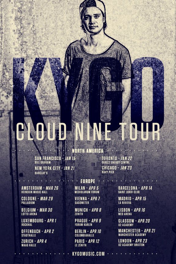 Kygo - Cloud Nine World Tour - 2016 Tour Poster