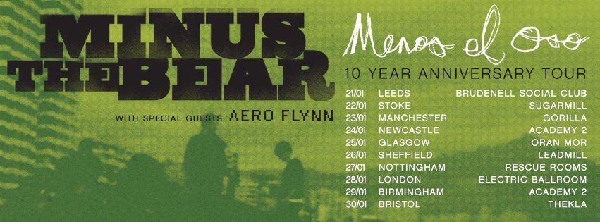 Minus the Bear - Menos El Oso 10 Year Anniversary Tour UK - 2016 Tour Poster