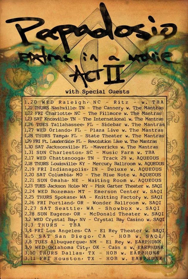 Papadosio - Extras In A Movie - Act II Tour - poster
