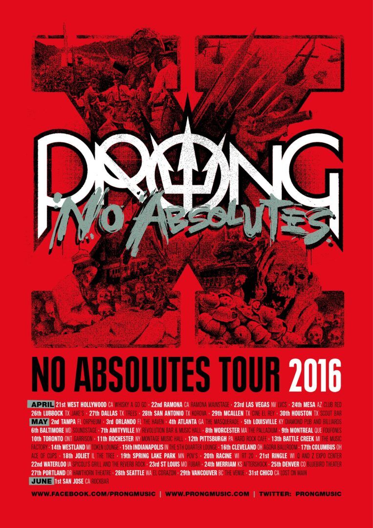 Prong - No Absolutes North American Tour - 2016 Tour Poster