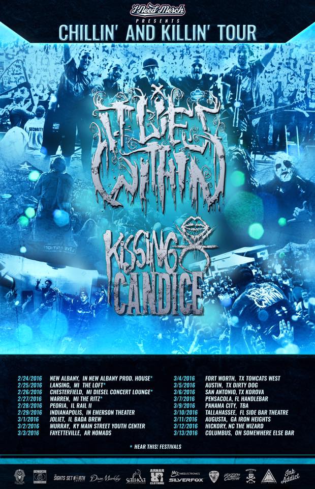 It Lies Within - Chillin' and Killin' Tour - poster