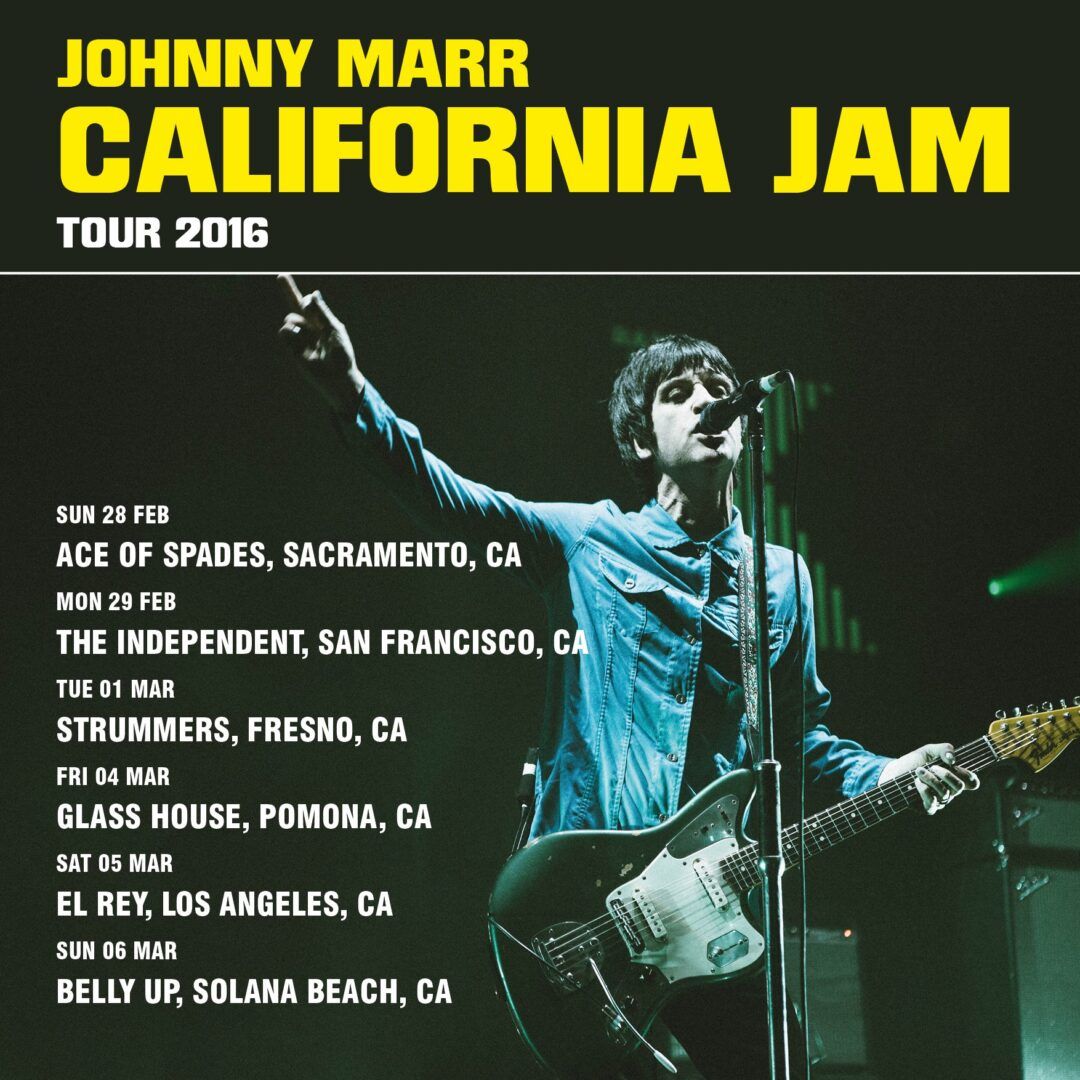 Johnny Marr - The California Jam 2016 West Coast Tour - 2016 Tour Poster