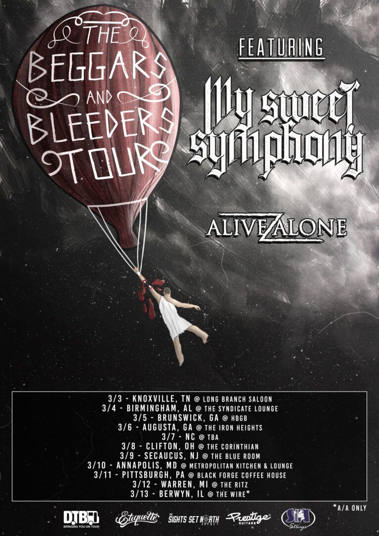 My Sweet Symphony - The Beggars and Bleeders Tour - poster