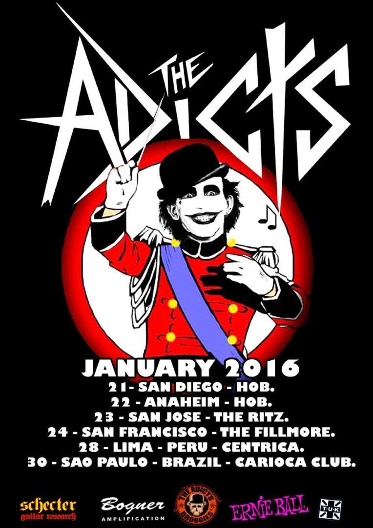 The Addicts - U.S. and South American January 2016 Tour - 2016 Tour Poster
