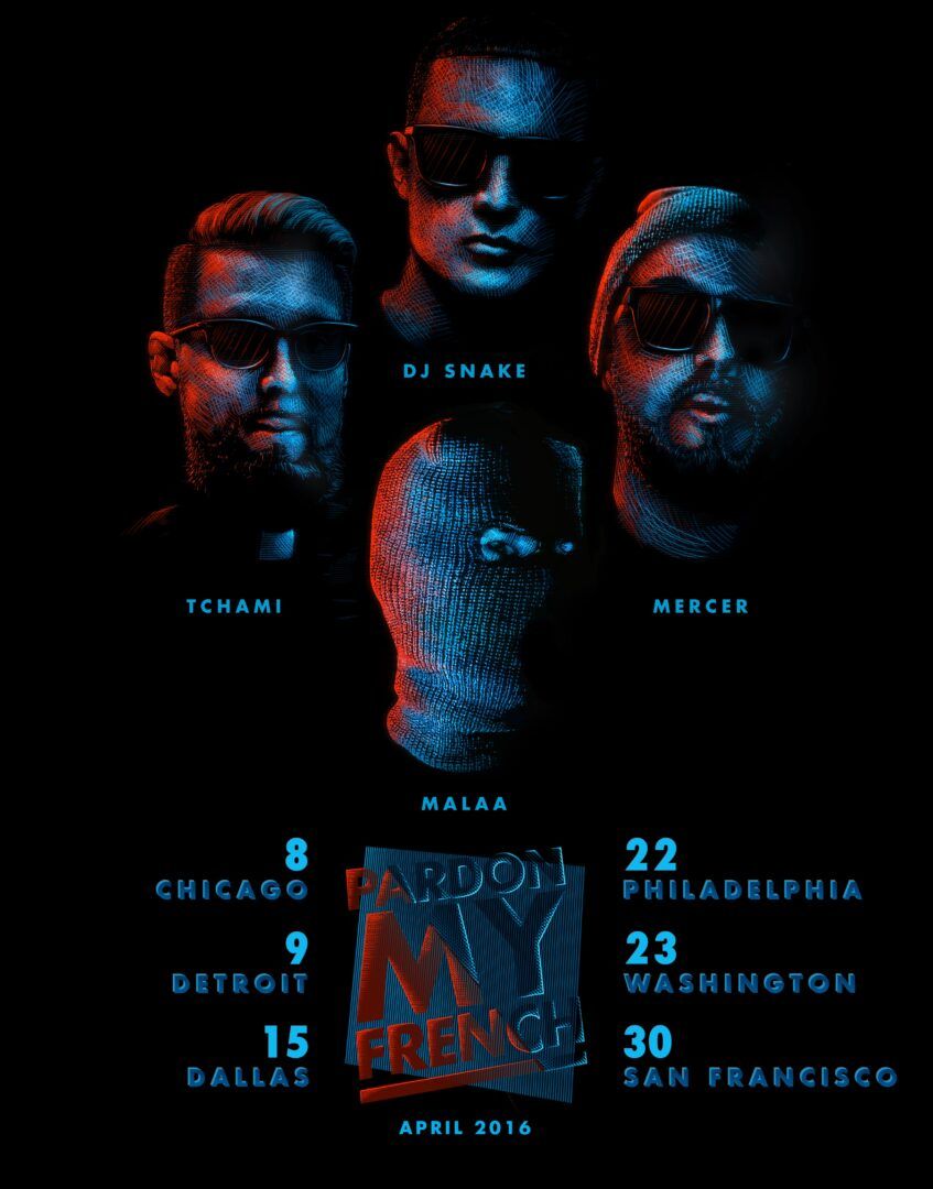 DJ SNAKE - 2016 - Tour Poster
