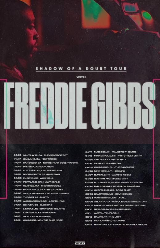 Freddie Gibbs - Shadow of A Doubt tour - poster