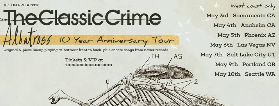 The Classic Crime - Albatross 10 Year Anniversary Tour - poster