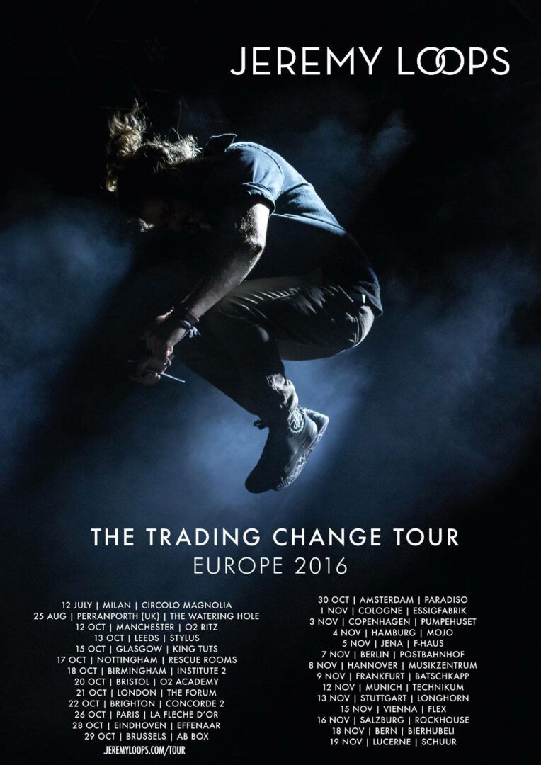 Jeremy Loops - Trading Change Tour Europe - poster