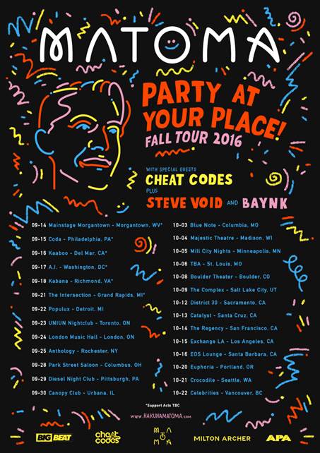 Matoma - North American Party at Your Place Tour - 2016 Tour Poster